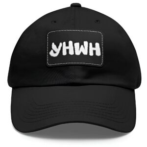 YHWH (True Name) Dad Hat with Leather Patch (Rectangle) Unisex Hat